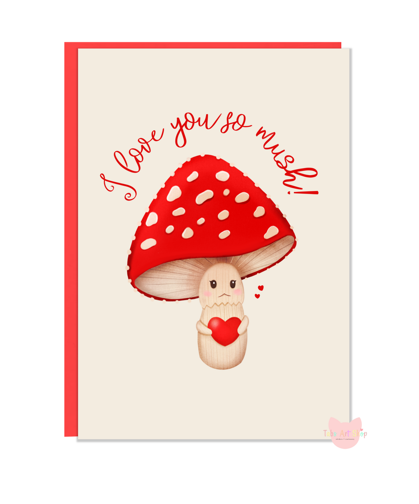 I Love You So Mush Card