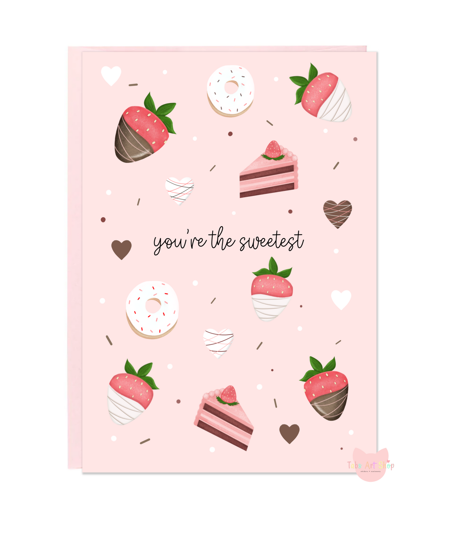 You’re the Sweetest Card