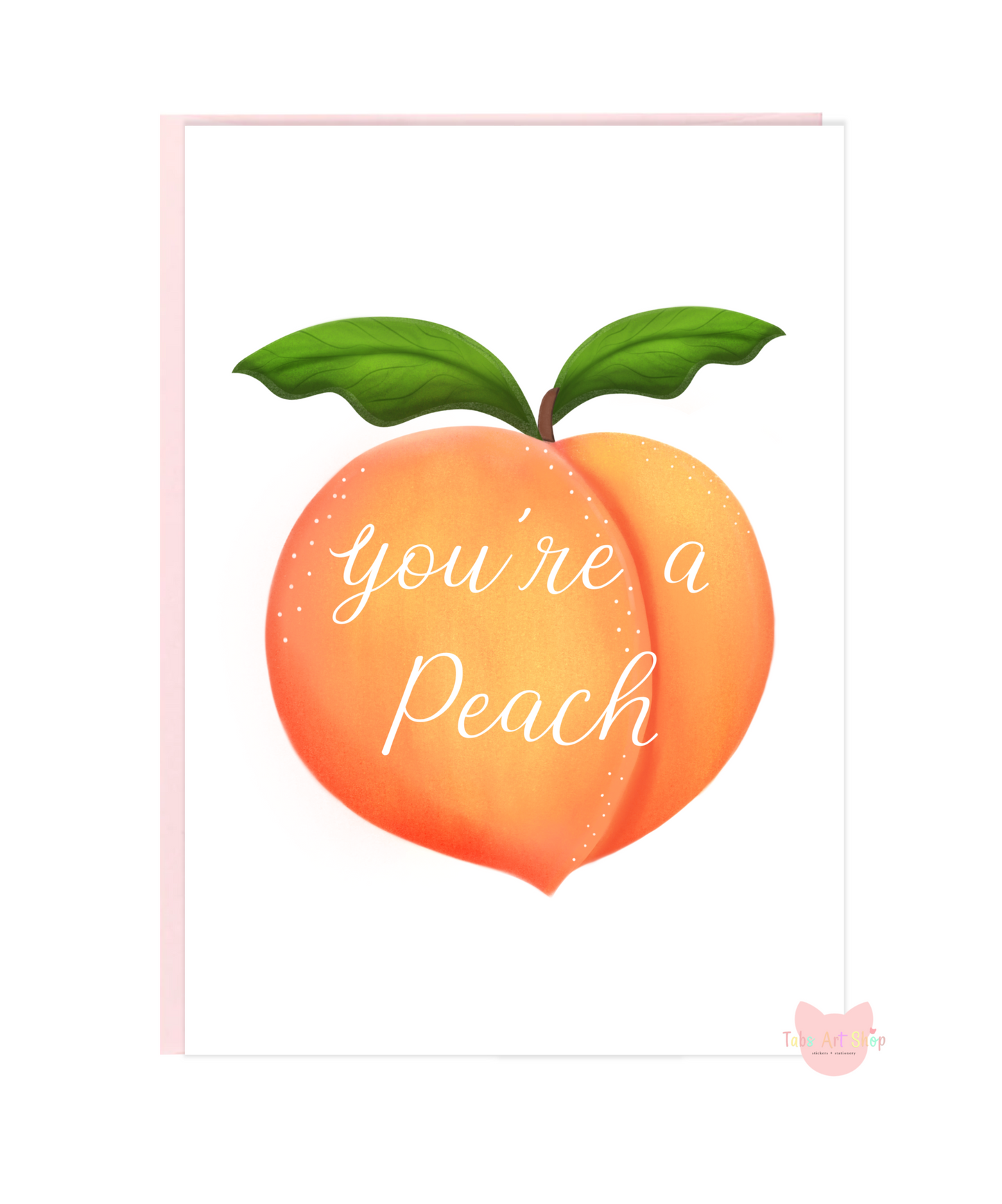 You’re a Peach Card
